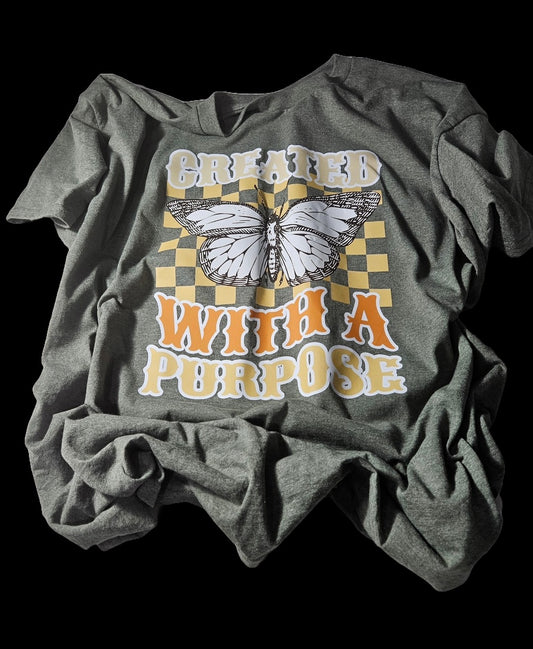 Created With A Purpose Shirt